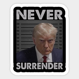 Trump Never Surrender Sticker